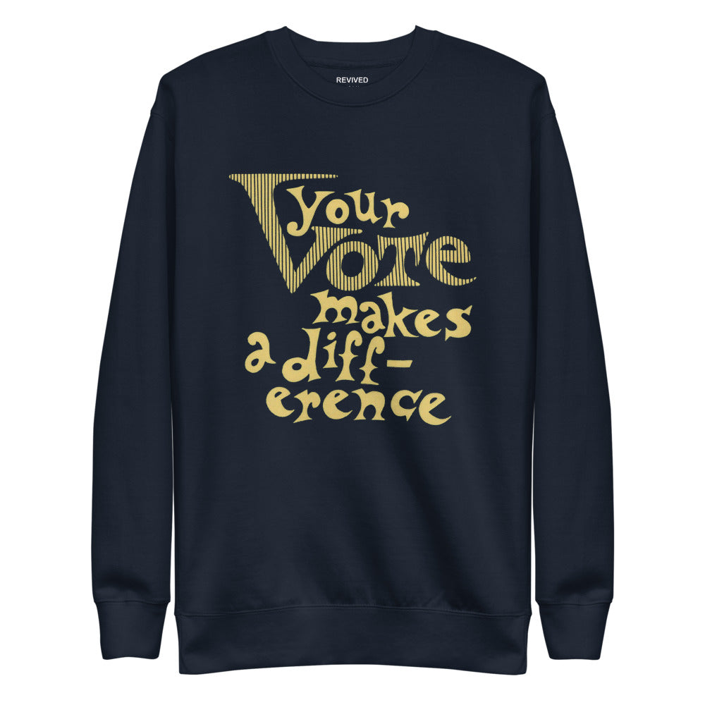 Your Vote Crewneck