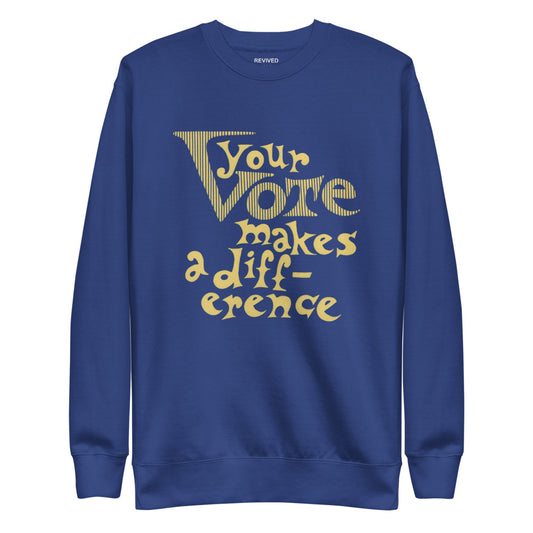 Your Vote Crewneck